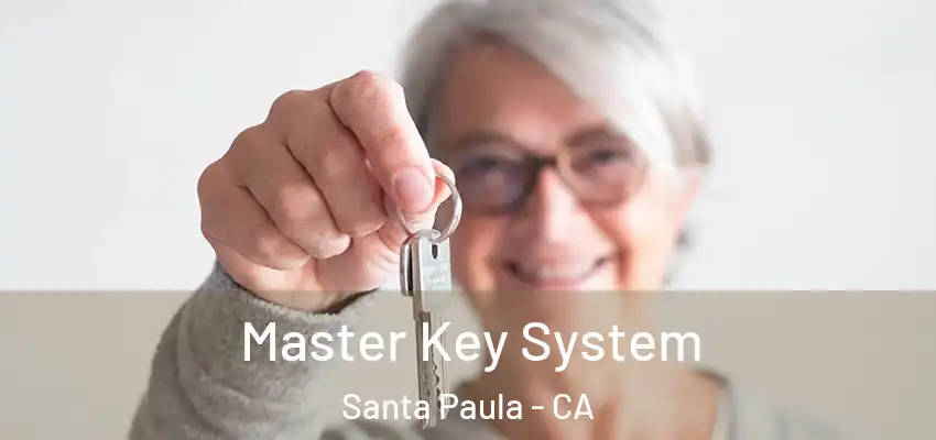 Master Key System Santa Paula - CA